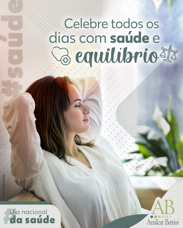 Celebre todos os dias com saúde e equilíbrio