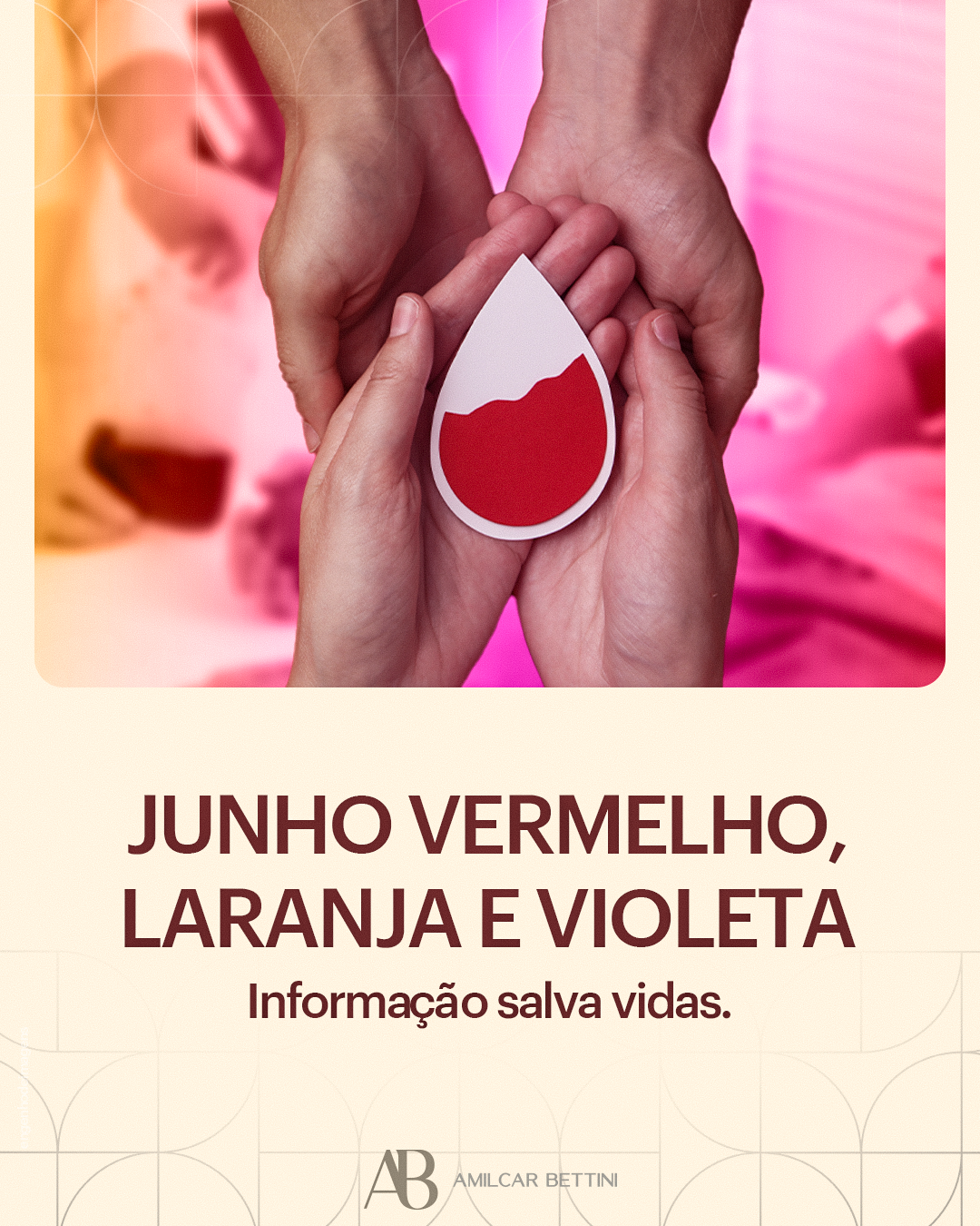 Junho é o mês da conscientização.